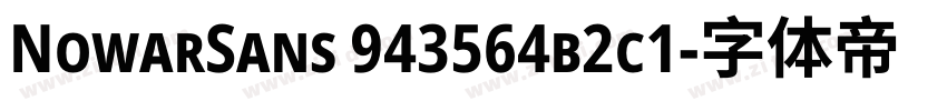 NowarSans 943564b2c1字体转换